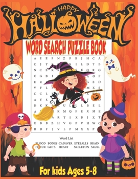 Happy Halloween Word Search Puzzle Book for Kids Ages 5-8: 70 Halloween Word Search Puzzle Book for Kids Large Print with Solutions