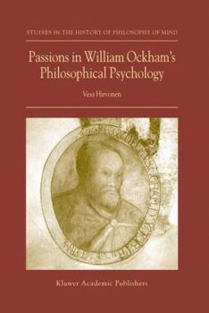 Paperback Passions in William Ockham's Philosophical Psychology Book