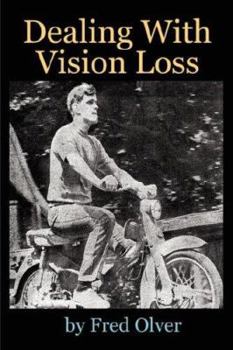 Paperback Dealing With Vision Loss Book