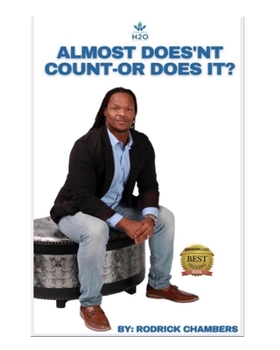 Paperback Almost Doesn't Count-Or Does It? Book