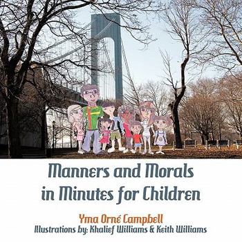Paperback Manners and Morals in Minutes for Children Book