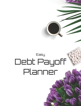 Easy Debt Payoff Planner: Simple Debt Snowball Tracker for Loans & Credit Card Debt - Calculate Debt Payment & Balance - Debt-Free Plan Tracker