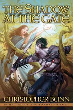 The Shadow at the Gate - Book #2 of the Tormay Trilogy