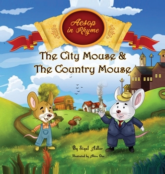 Hardcover The City Mouse and the Country Mouse Book
