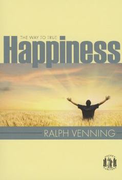 Paperback The Way to True Happiness Book