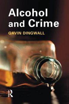 Paperback Alcohol and Crime Book