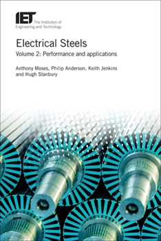 Hardcover Electrical Steels: Performance and Applications Book