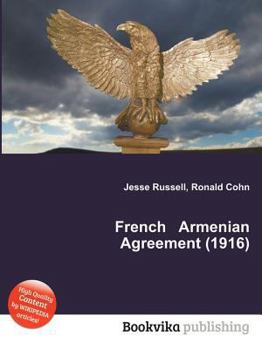 Paperback French Armenian Agreement (1916) Book