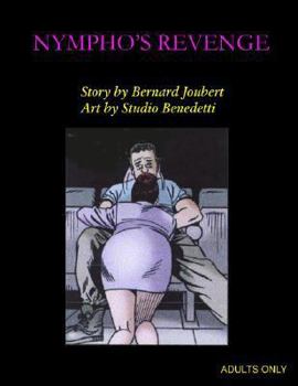 Paperback Nympho's Revenge (Priaprism Press) Book