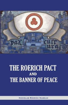 The Roerich Pact and the Banner of Peace