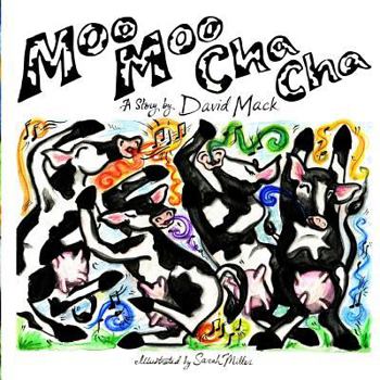 Paperback Moo Moo Cha Cha Book