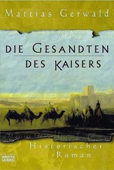 Paperback Die Gesandten des Kaisers. [German] Book