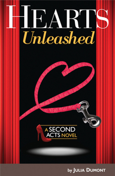 Paperback Hearts Unleashed: A Second Acts Novel Book