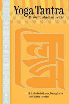 Paperback Yoga Tantra: Paths to Magical Feats Book