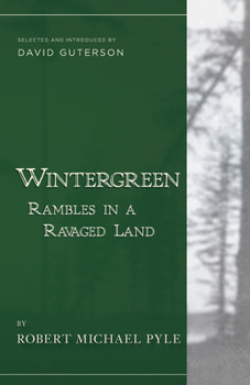 Paperback Wintergreen: Rambles in a Ravaged Land Book