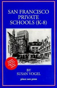 Paperback San Francisco Private Schools (K-8) Book