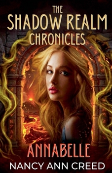 Paperback The Shadow Realm Chronicles: Annabelle Book