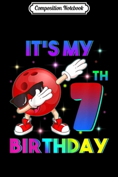 Composition Notebook: Kids Dabbing Bowler Bowling 7th Birthday Boys Party  Journal/Notebook Blank Lined Ruled 6x9 100 Pages