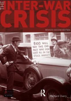 Paperback The Inter-War Crisis: Revised 2nd Edition (Seminar Studies) Book