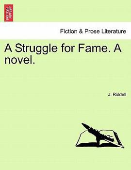 Paperback A Struggle for Fame. a Novel. Book