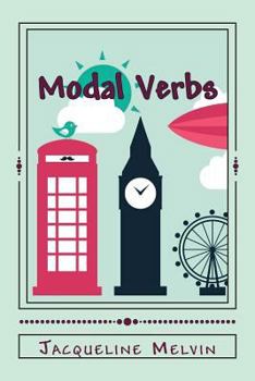 Paperback Modal Verbs: Modal Auxiliary Verbs Workbook Book