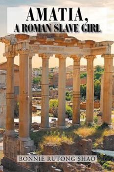 Paperback Amatia, a Roman Slave Girl Book