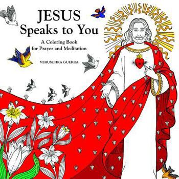 Paperback Jesus Speaks to You: Coloring Book
