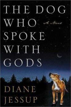 Hardcover The Dog Who Spoke with Gods Book