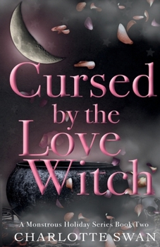 Paperback Cursed by the Love Witch Book