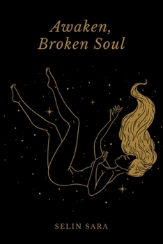 Paperback Awaken, Broken Soul Book