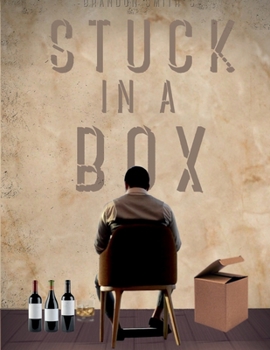 Paperback Brandon Smith's STUCK IN A BOX Book