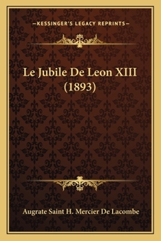 Paperback Le Jubile De Leon XIII (1893) [French] Book