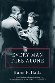 Hardcover Every Man Dies Alone Book