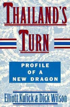 Paperback Thailand's Turn: Profile of a New Dragon Book