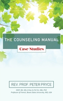 Hardcover The Counseling Manual: Case Studies Book