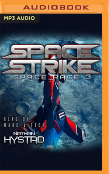 Space Strike - Book #3 of the Space Race