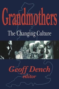 Paperback Grandmothers: The Changing Culture Book