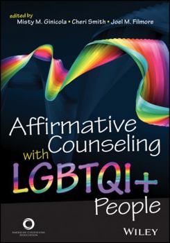 Paperback Affirmative Counseling with Lgbtqi+ People Book