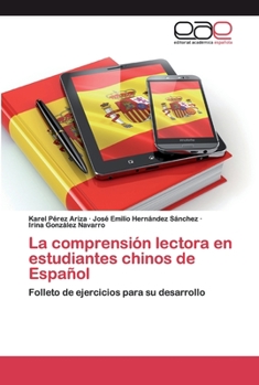 Paperback La comprensión lectora en estudiantes chinos de Español [Spanish] Book