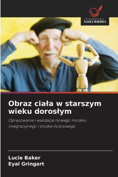 Paperback Obraz ciala w starszym wieku doroslym [Polish] Book