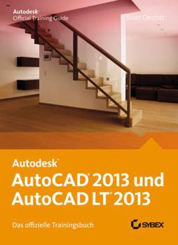 Paperback AutoCAD 2013 Und AutoCAD LT 2013 - Das Offizielle Trainingsbuch [German] Book