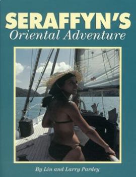 Paperback Seraffyn's Oriental Adventure Book