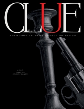 Paperback Clue: A Philosophical Guide Through the Mystery Book