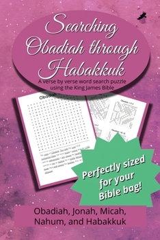 Searching Obadiah through Habakkuk (Searching Through)
