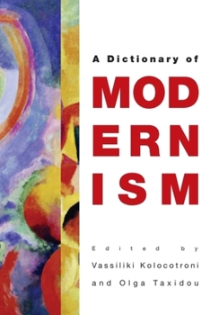 A Dictionary of Modernism