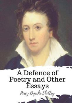 Paperback A Defence of Poetry and Other Essays Book