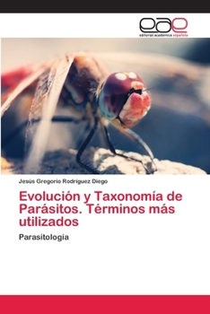 Paperback Evolución y Taxonomía de Parásitos. Términos más utilizados [Spanish] Book
