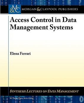 Paperback Access Control in Data Management Systems Book