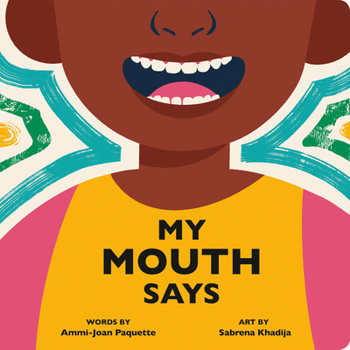 Board book My Mouth Says Book