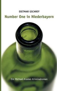 Paperback Number One in Niederbayern: Ein Michael-Kramer-Kriminalroman [German] Book